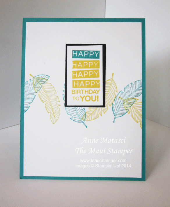 Maui Stampers Amazing Birthday Four Feathers