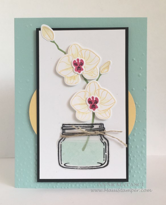 Maui Stamper Orchids in the Jar Stampin' Up!