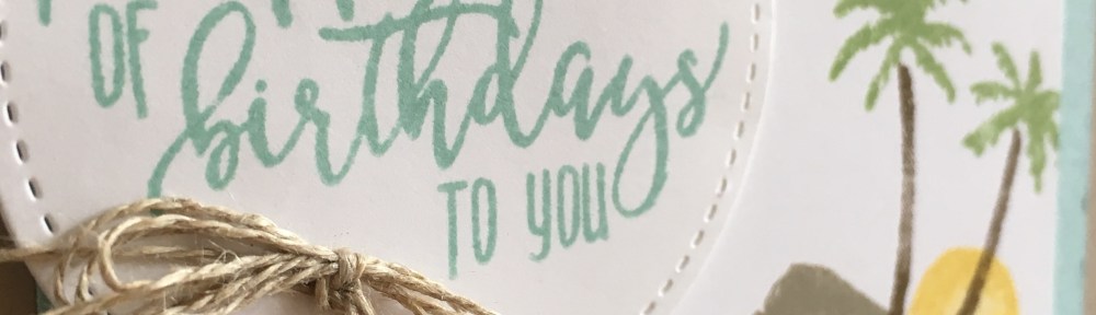 Maui Stamper Stampin' Up! Waterfront Picture Perfect Birthday