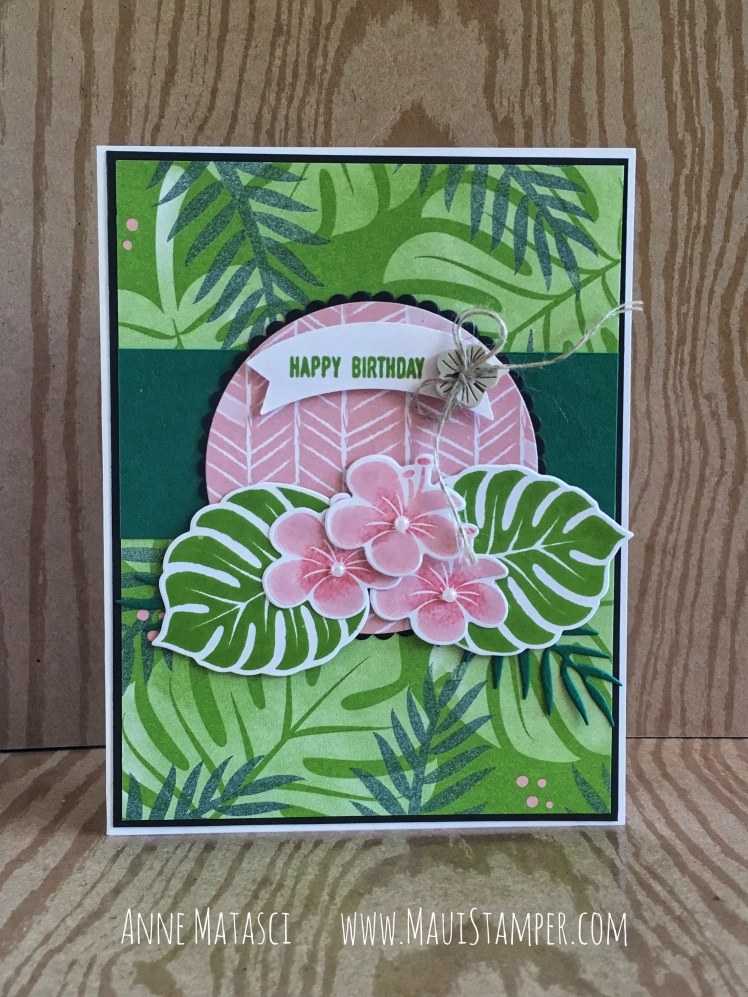 Maui Stamper Stampin' Up! Tropical Chic Tropical Escape DSP