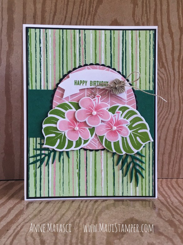 Maui Stamper Stampin' Up! Tropical Chic Tropical Escape DSP