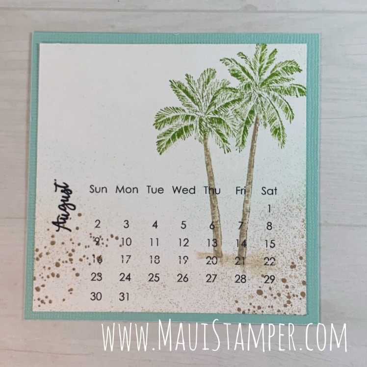 Maui Stamper Stampin Up DIY Easel Calendar August 2020 Timeless Tropical 