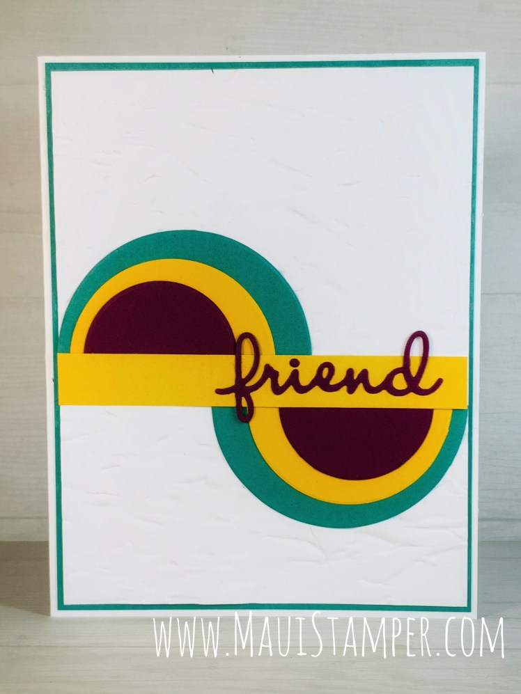 Maui Stamper Stampin Up Split Circle Technique 