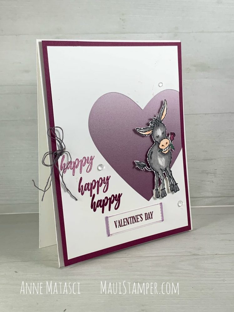 Maui Stamper Stampin Up Darling Donkeys A Wish for Everything Valentines