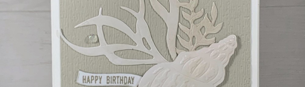 Maui Stamper Stampin Up Sand and Sea Suite Friends Are Like Seashells