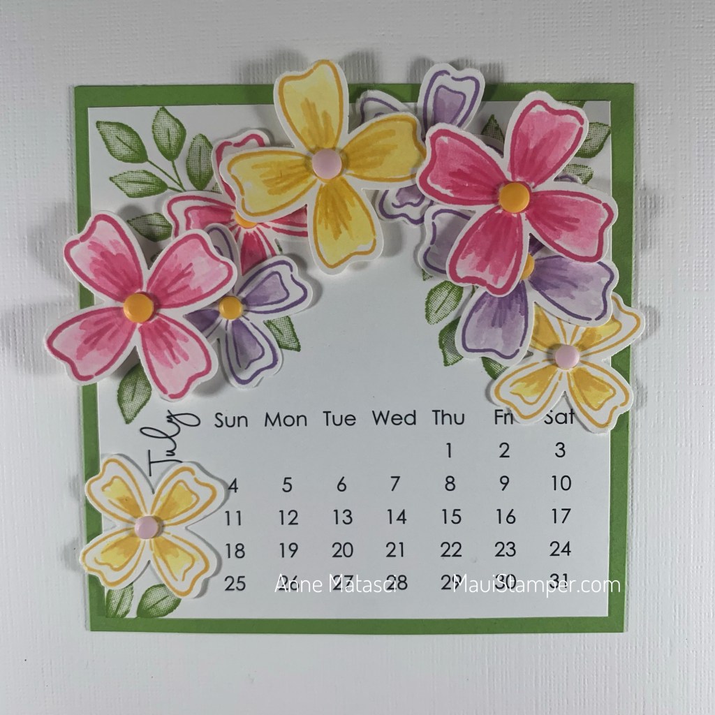 Maui Stamper Stampin Up Flowers of Friendship DIY Easel Calendar July 2021