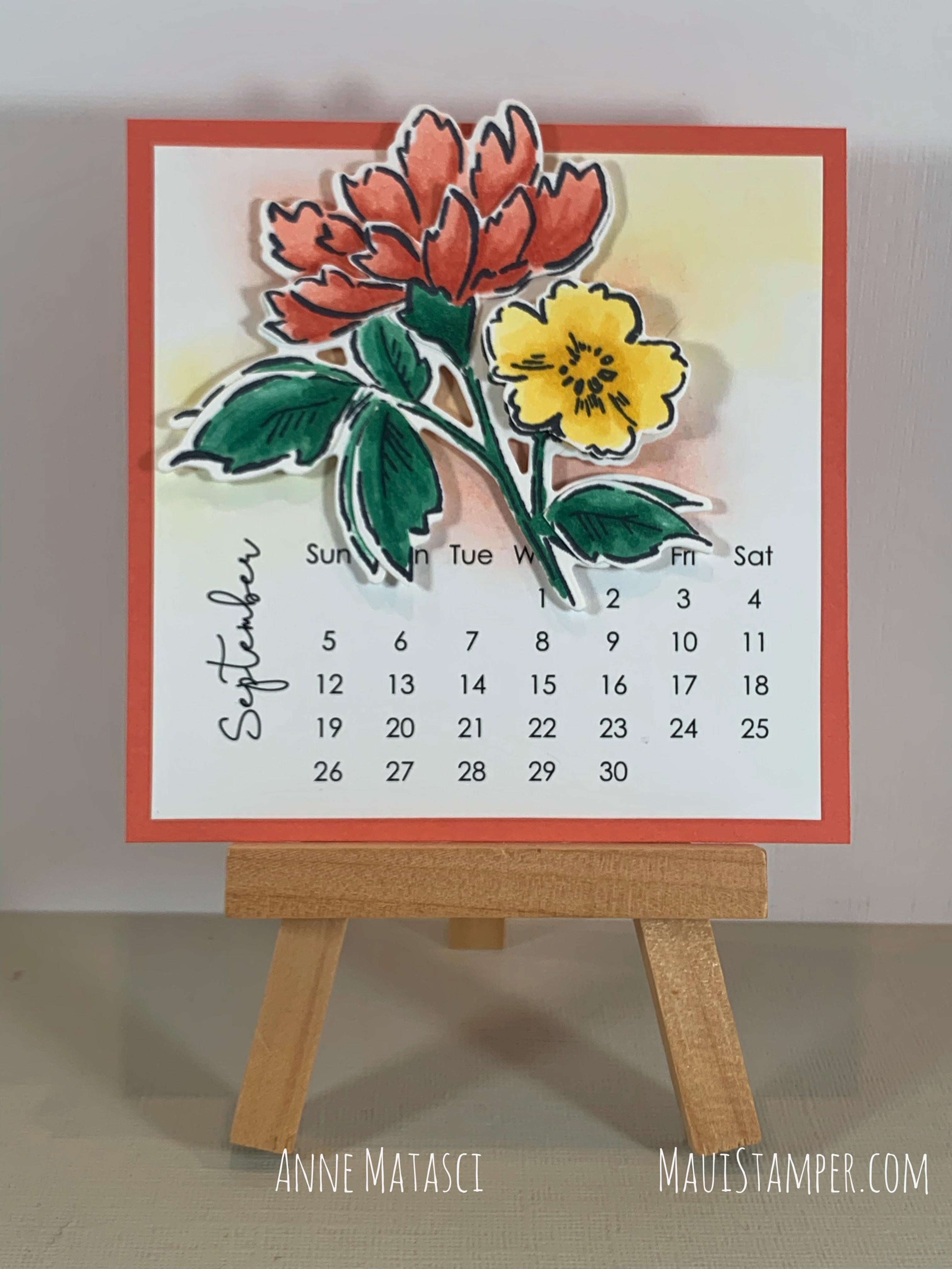 Maui Stamper Stampin Up September 2021 DIY Easel Calendar Hand Penned Petals