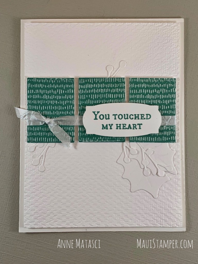 Maui Stamper Stampin Up Plentiful Plants Poinsettia Dies You Touched My Heart